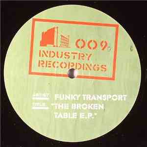 Funky Transport - The Broken Table E.P.