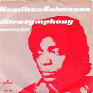 Hamilton Bohannon - Bohannon's Disco Symphony / Moving Fast