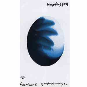 Herbert Grönemeyer - Herbert Grönemeyer - Unplugged