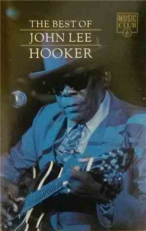 John Lee Hooker - The Best Of John Lee Hooker