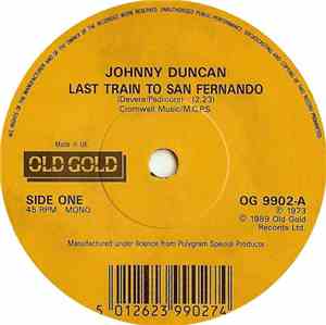 Johnny Duncan  / Lonnie Donegan - Last Train To San Fernando / Rock Island Line