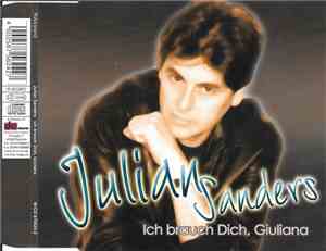Julian Sanders - Ich Brauch Dich, Giuliana