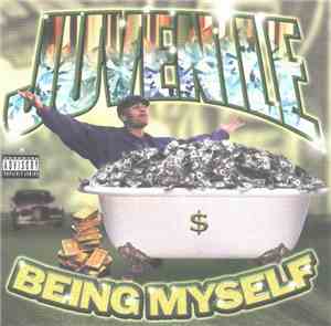 Juvenile  - Being Myself