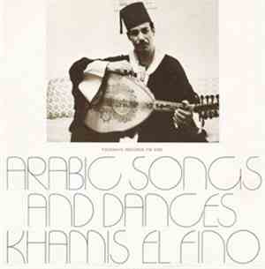 Khamis El Fino - Arabic Songs And Dances