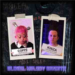 Kinza with Coppé - Global Melody Bandits
