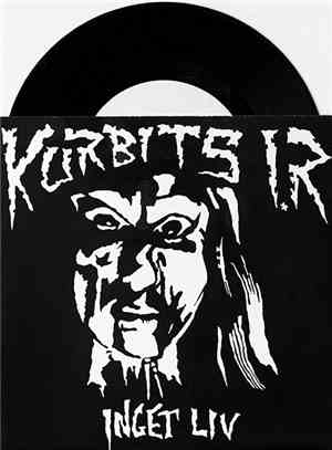 Kurbits I.R - Inget Liv