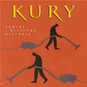 Kury - Kablox - Niesłyna Histaria