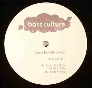 Lady Blacktronika - All In Vain E.P