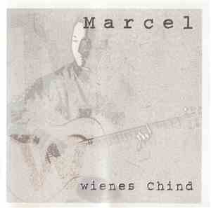 Marcel  - Wienes Chind