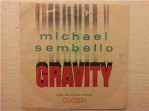 Michael Sembello - Gravity