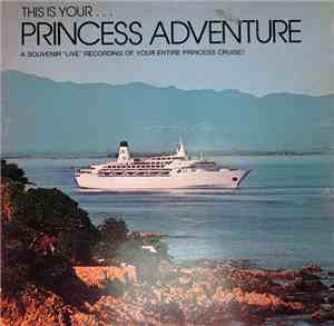 No Artist - This Is Your Princess Adventure
