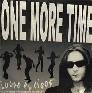 One More Time - Lucas El Ligón (Incluye Remix 