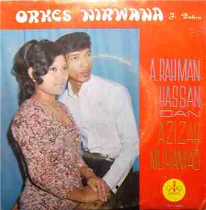 Orkes Nirwana / A. Rahman Hassan dan Azizah Muhamad - Idaman Terchapai
