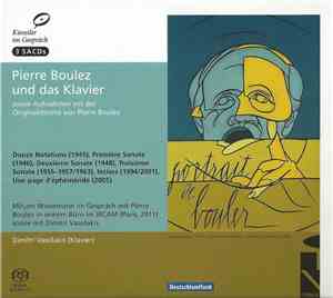 Pierre Boulez - Dimitri Vassilakis - Pierre Boulez Und Das Klavier