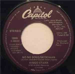 Ringo Starr - No No Song/Skokiaan / Snookeroo