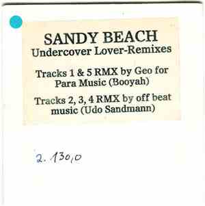 Sandy Beach - Undercover Lover (Remixes)