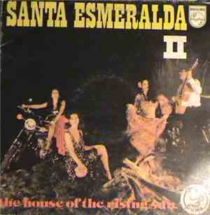 Santa Esmeralda - The House Of The Rising Sun