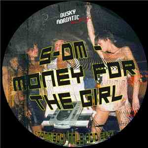 S-DM - Money For The Girl (Tommyboy​/​nnls Acid Cut)