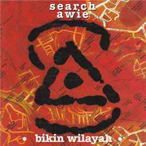Search , Awie - Bikin Wilayah