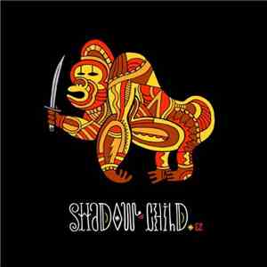 Shadow Child - Shadow Child EP