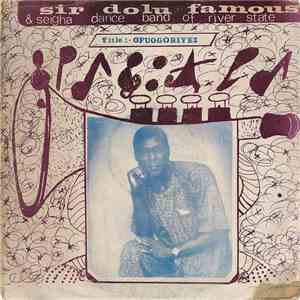 Sir Dolu Famous And Seigha Dance Band Of River State - Ofuogoriyei
