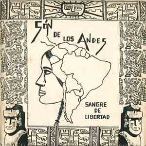 Són De Los Andes - Sangre De Libertad
