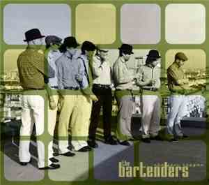 The Bartenders  - The Bartenders