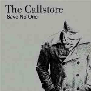The Callstore - Save No One
