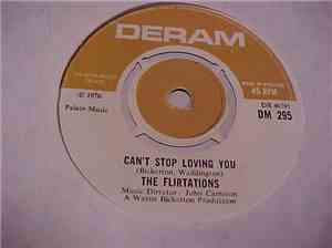 The Flirtations - Can't Stop Loving You