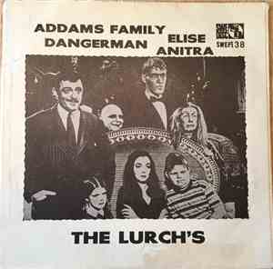 The Lurch's - Addams Family