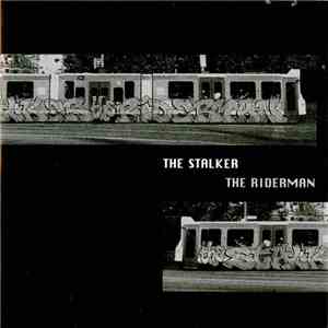 The Stalker - The Riderman