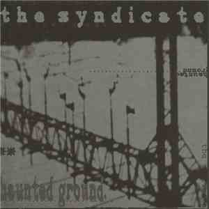 The Syndicate  - Haunted Ground