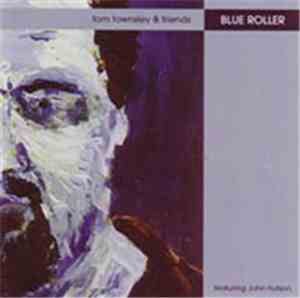 Tom Townsley - Blue Roller