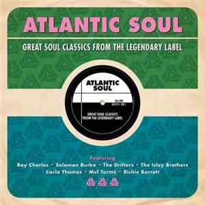 Various - Atlantic Soul, Great Soul Classics From The Legendary Label