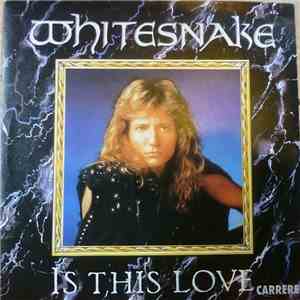 Whitesnake - Is This Love
