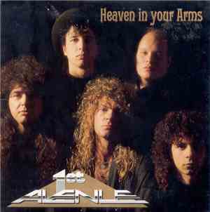 1st Avenue  - Heaven In Your Arms