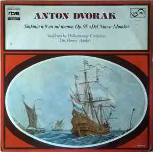 Antonin Dvorak, Süddeutsche Philharmonie Orchestra Dir: Henry Adolph - Sinf ...
