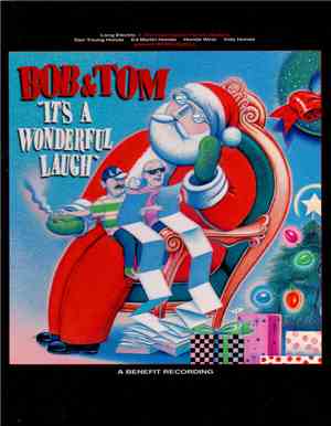 Bob & Tom - It's A Wonderful Laugh