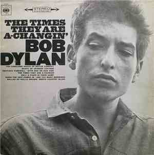 Bob Dylan - The Times They Are A-Changin'
