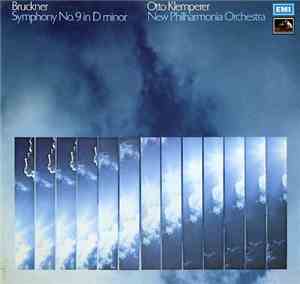 Bruckner / Otto Klemperer, New Philharmonia Orchestra - Symphony No. 9 In D Minor