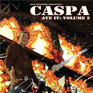 Caspa  - Ave It: Volume 2