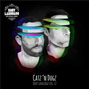 Catz N' Dogz - Body Language Vol. 12
