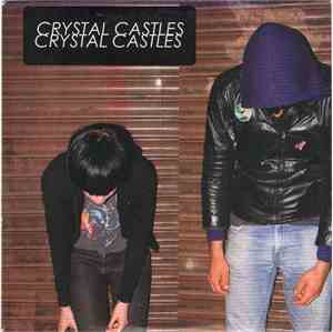 Crystal Castles - Crystal Castles