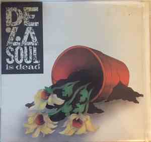De La Soul - De La Soul Is Dead
