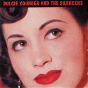 Dulcie Younger & The Silencers - Kitty, Kitty ...GROWL!
