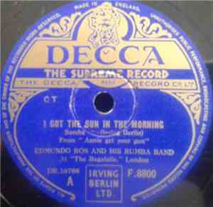 Edmundo Ros And His Rumba Band - I Got The Sun In The Morning