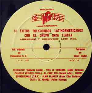 El Grupo Inca Llacta - 14 Exitos Folkloricos Latinoamericanos Con El Grupo Inca Llacta
