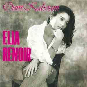 Elia Renoir - Oum Kalsoum