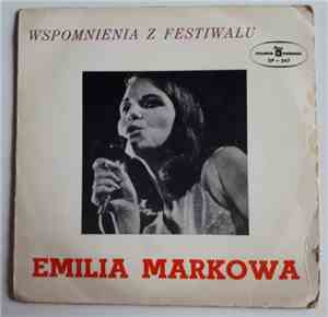 Emilia Markowa - Wspomnienia Z Festiwalu