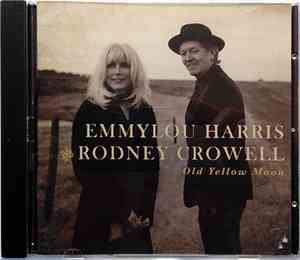 Emmylou Harris And Rodney Crowell - Old Yellow Moon